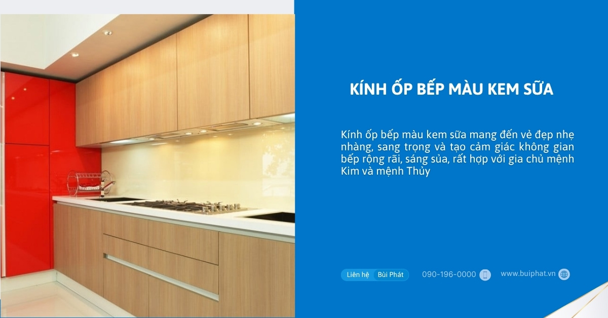 Kính ốp bếp màu kem sữa