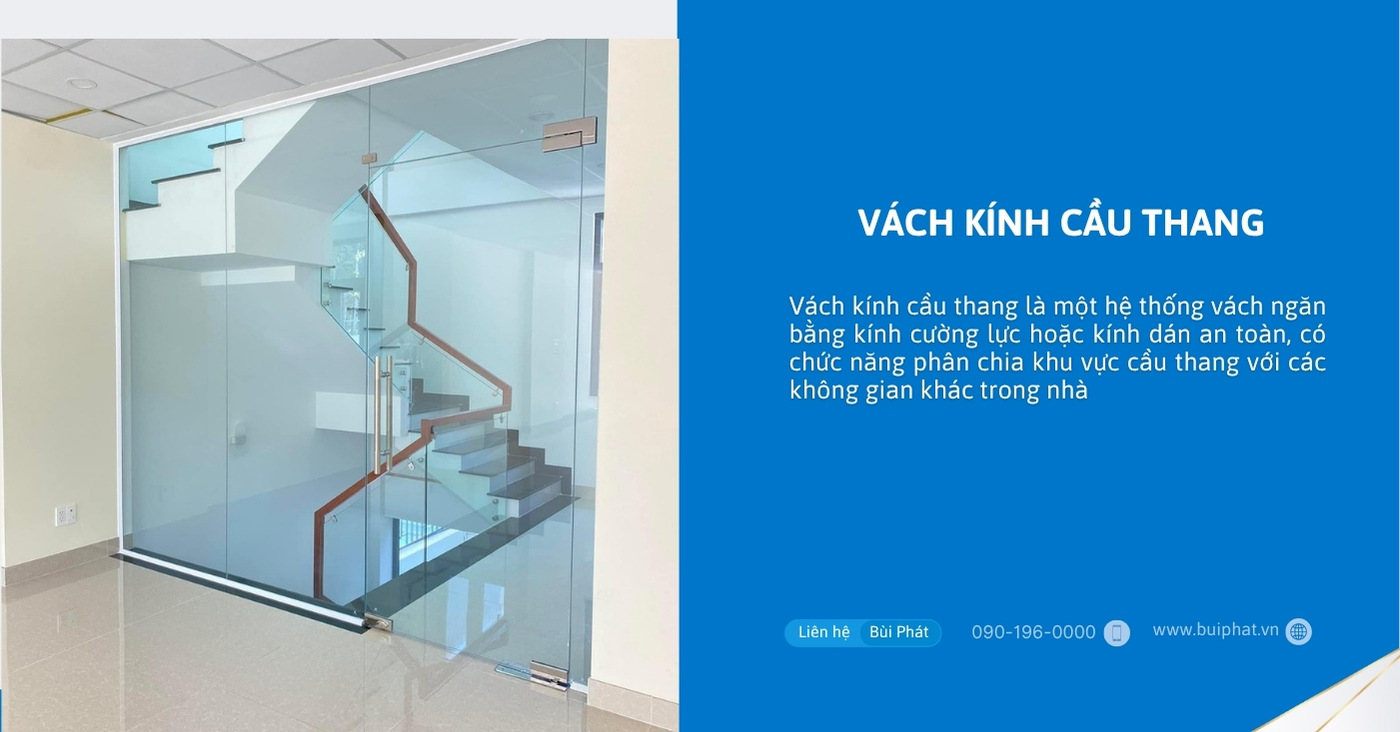 Vách kính cầu thang Vách kính cầu thang
